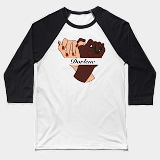 Dorlene Hands Baseball T-Shirt